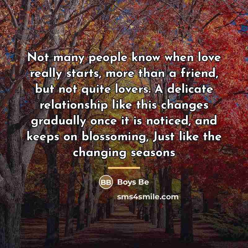 “Not many people know when love really starts, more than…” quote by Boys Be