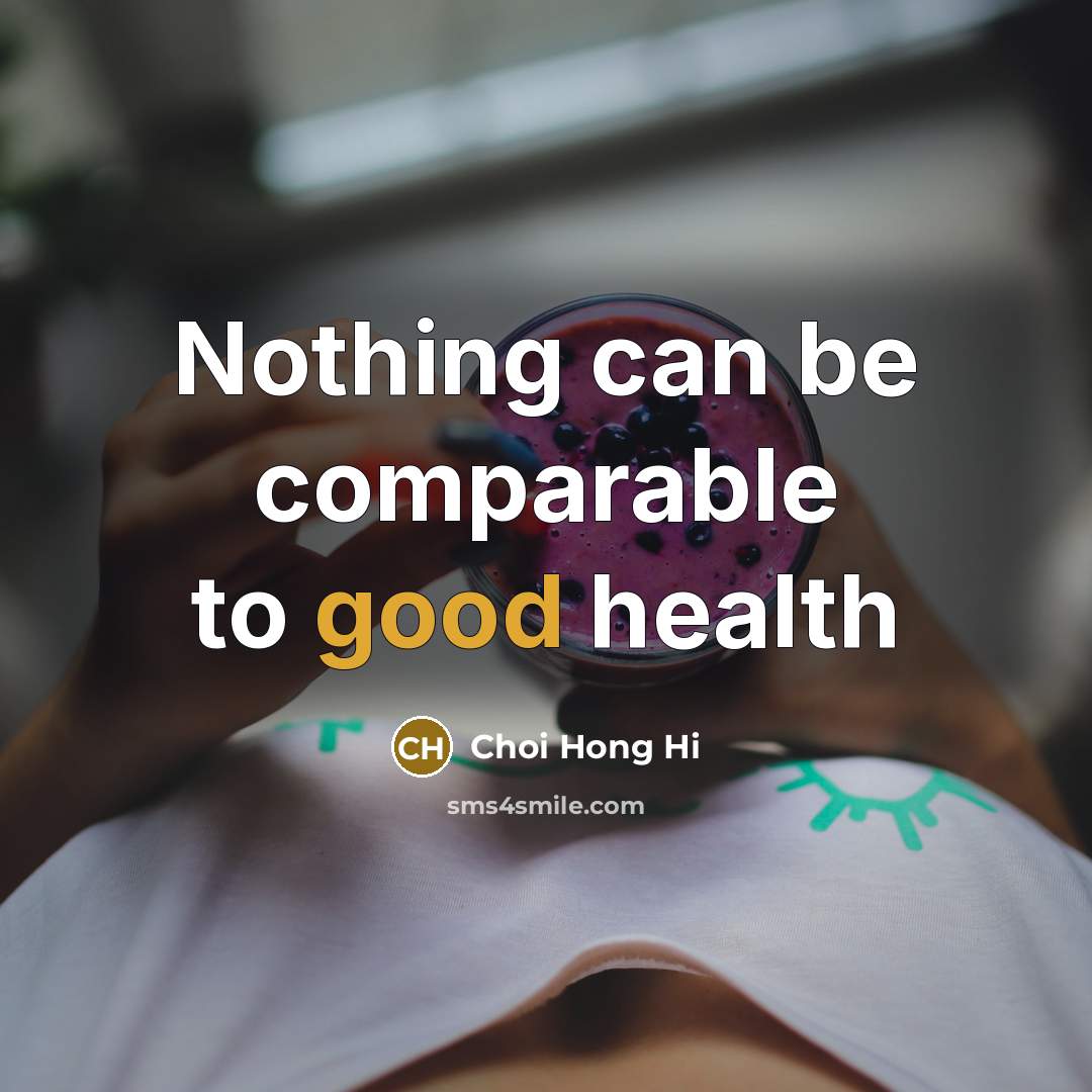 “Nothing can be comparable to good health…” quote by Choi Hong Hi