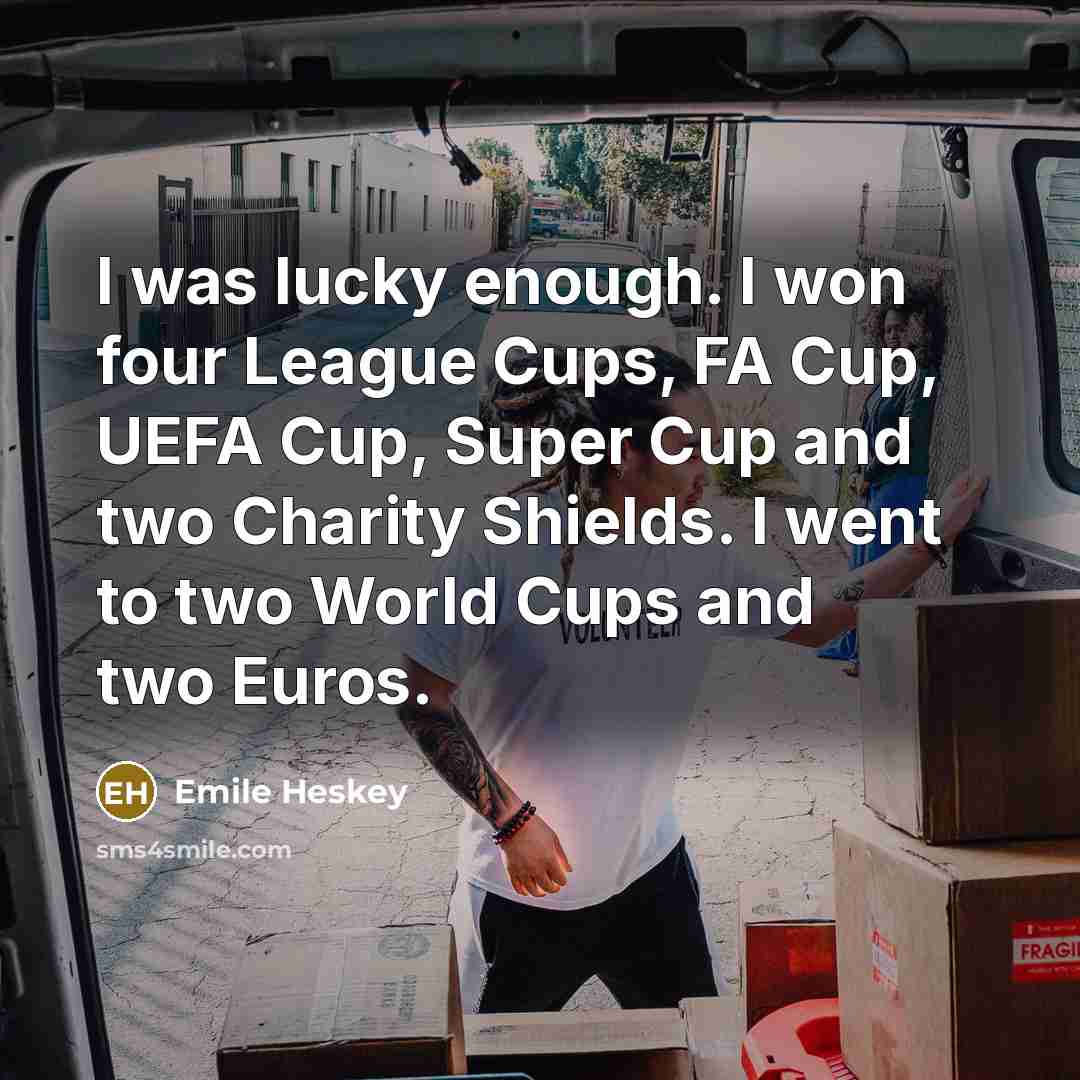 “I was lucky enough. I won four League Cups, FA…” quote by Emile Heskey