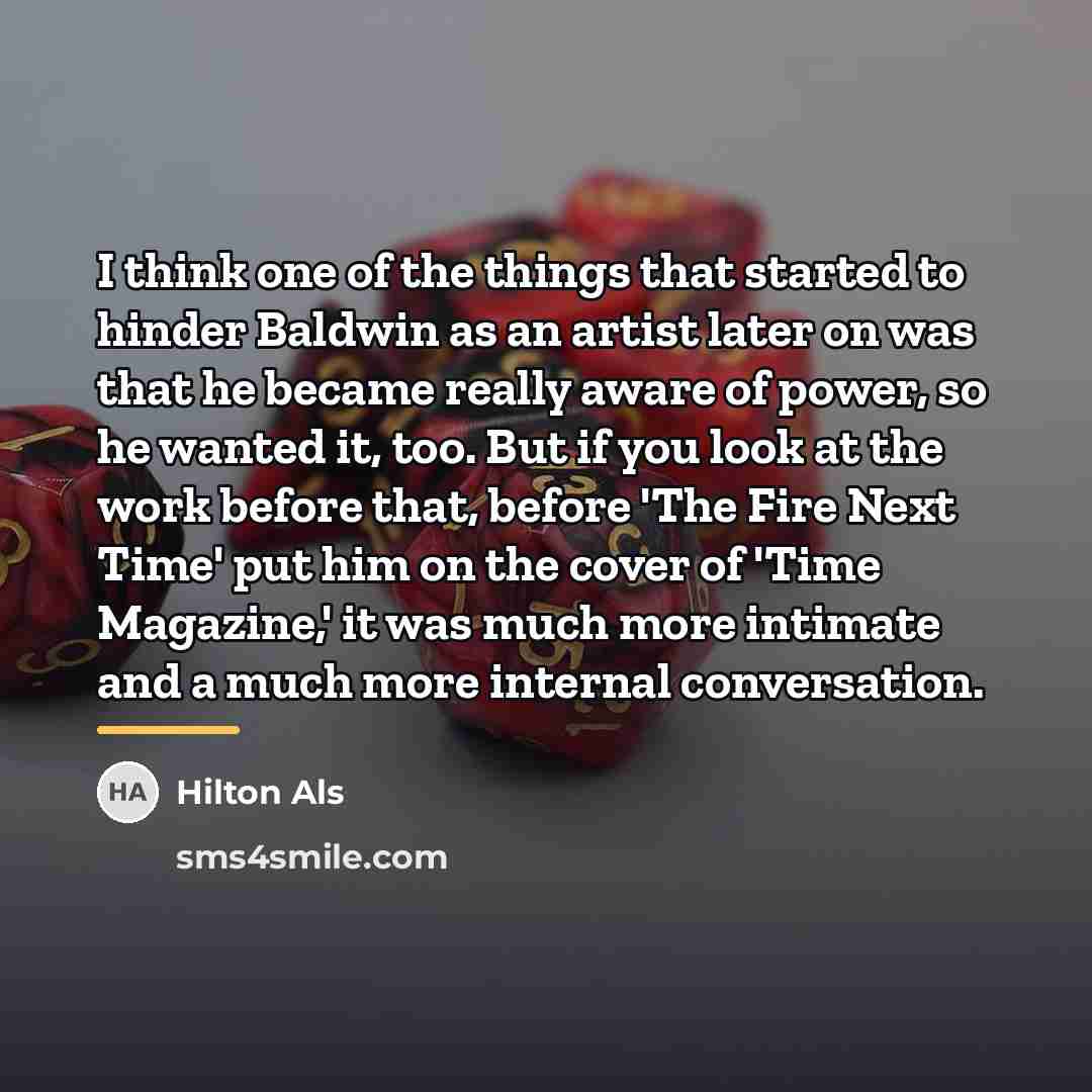 “I think one of the things that started to hinder…” quote by Hilton Als