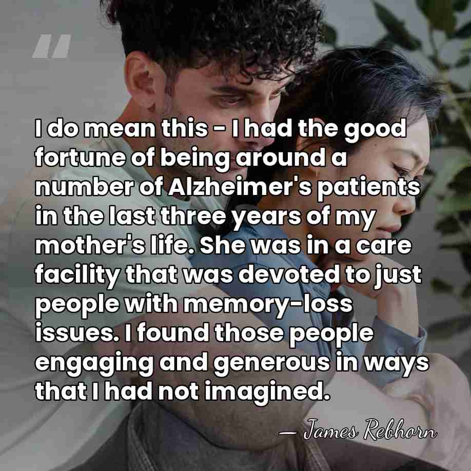 I do mean this - I had the good fortune of being&hellip; - James Rebhorn