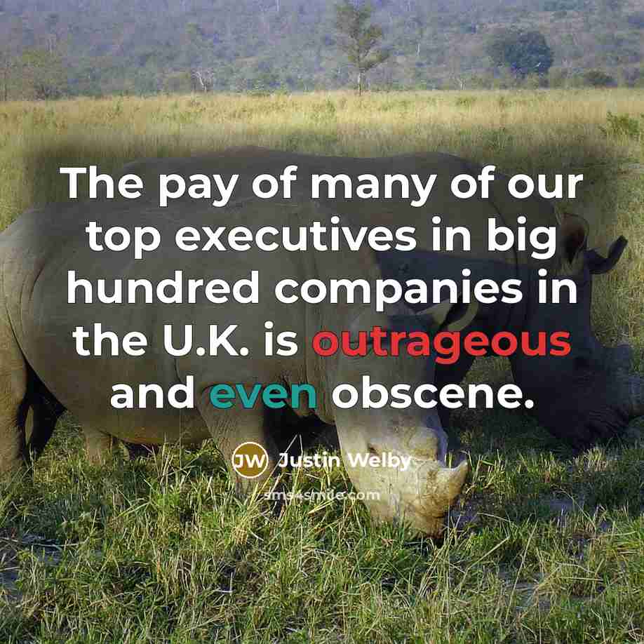 “The pay of many of our top executives in big…” quote by Justin Welby