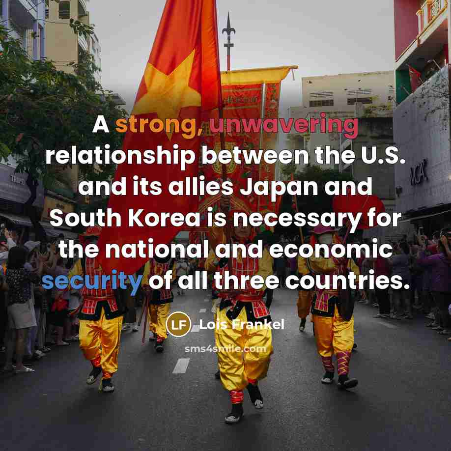 “A strong, unwavering relationship between the U.S. and its allies…” quote by Lois Frankel