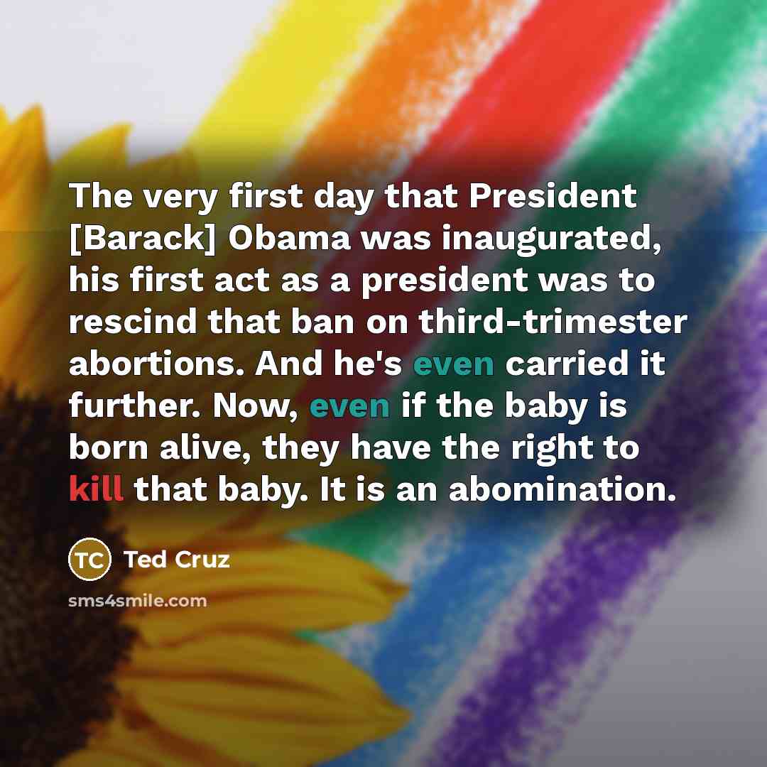 “The very first day that President [Barack] Obama was inaugurated,…” quote by Ted Cruz