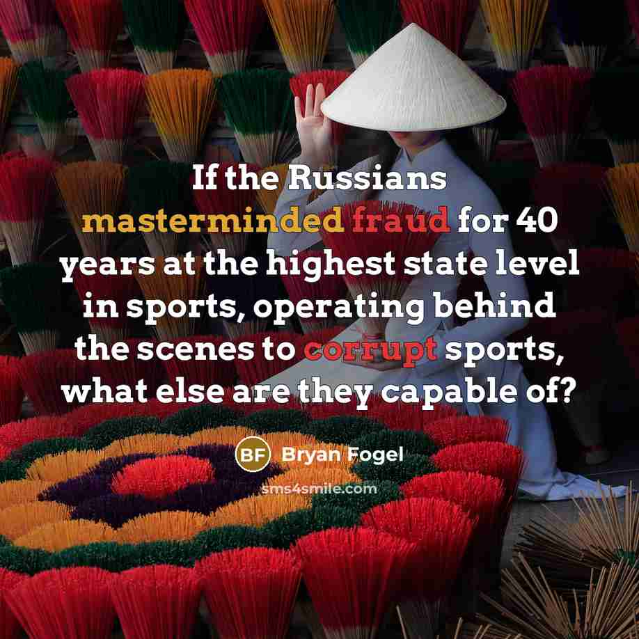“If the Russians masterminded fraud for 40 years at the…” quote by Bryan Fogel