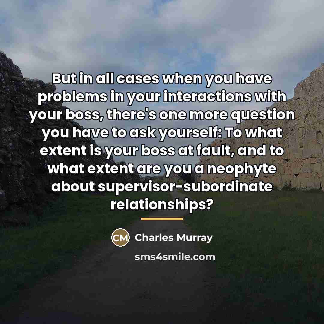 “But in all cases when you have problems in your…” quote by Charles Murray