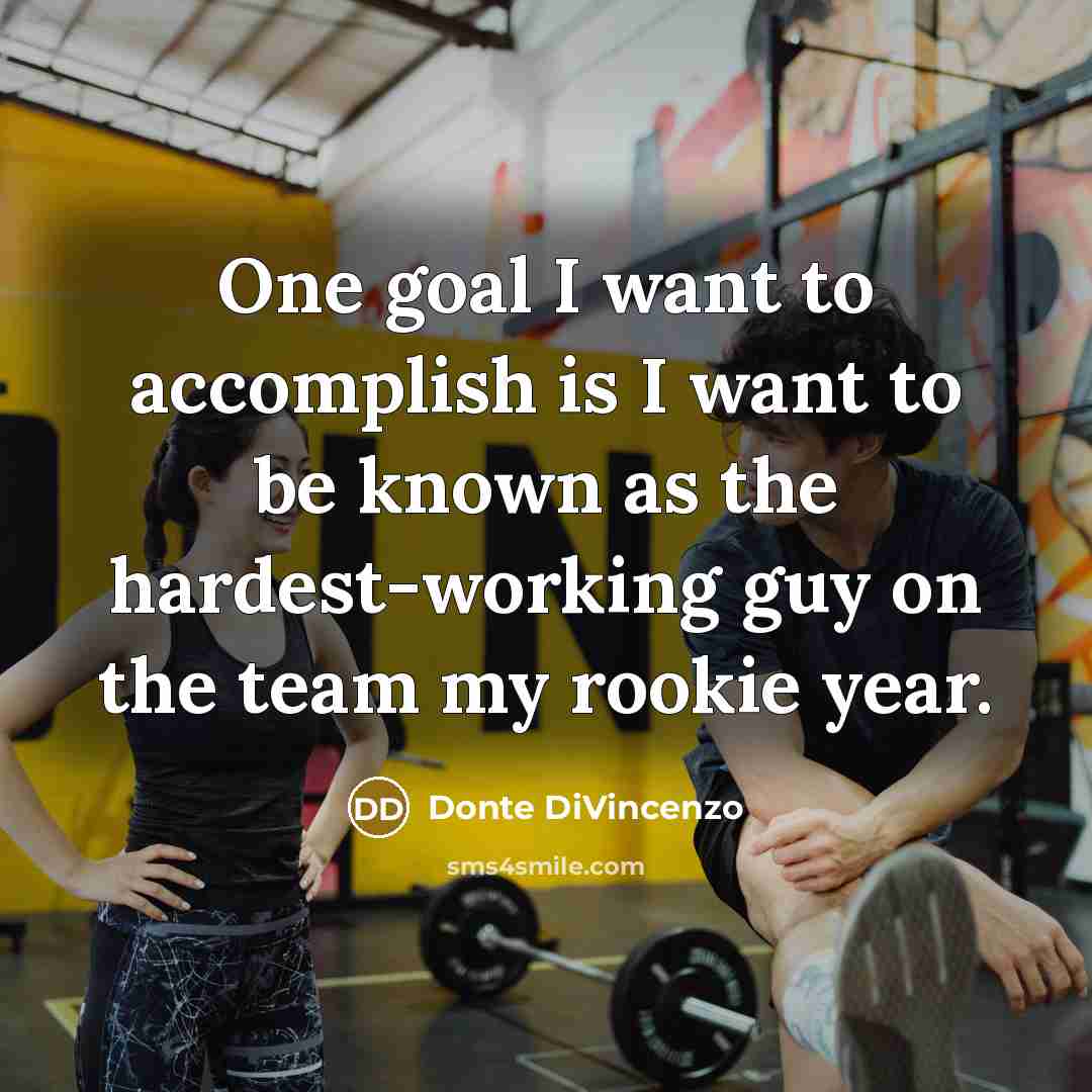 “One goal I want to accomplish is I want to…” quote by Donte DiVincenzo