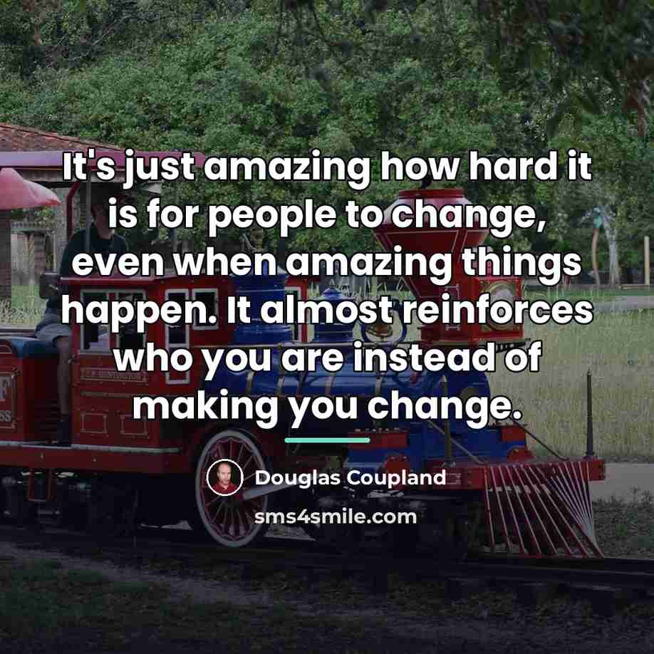 “It's just amazing how hard it is for people to…” quote by Douglas Coupland