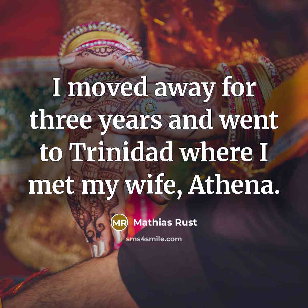“I moved away for three years and went to Trinidad…” quote by Mathias Rust