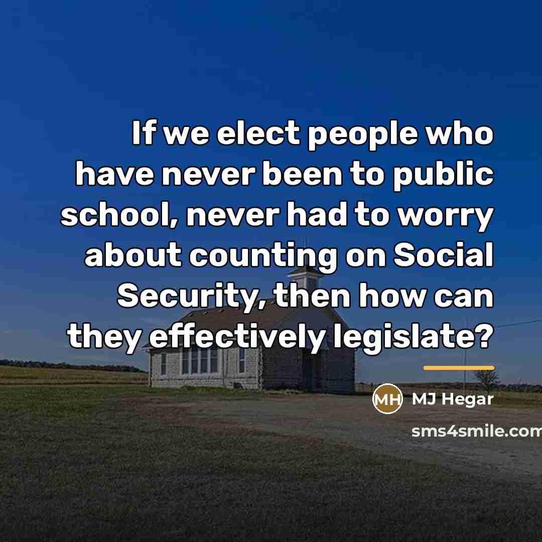 “If we elect people who have never been to public…” quote by MJ Hegar