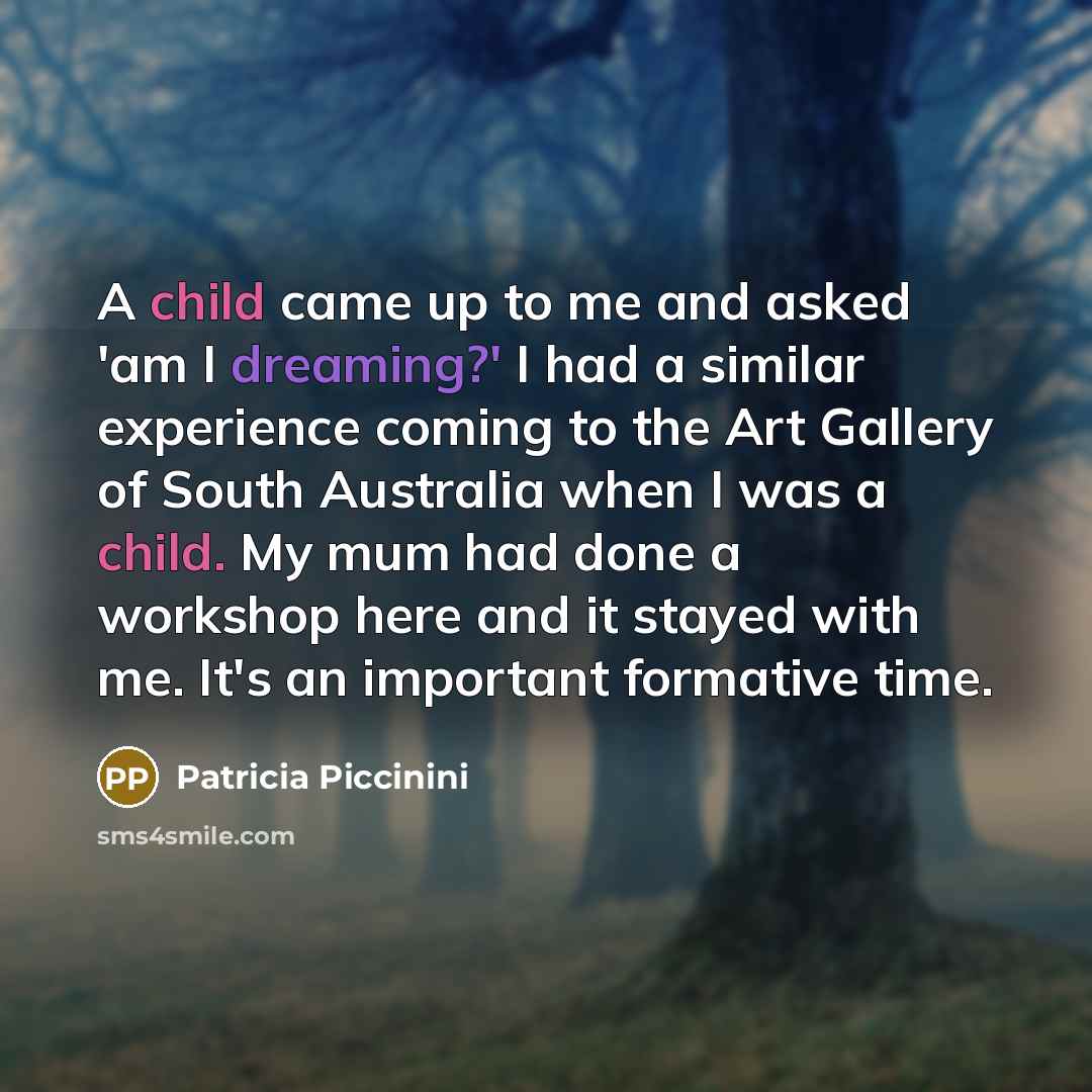 “A child came up to me and asked 'am I…” quote by Patricia Piccinini