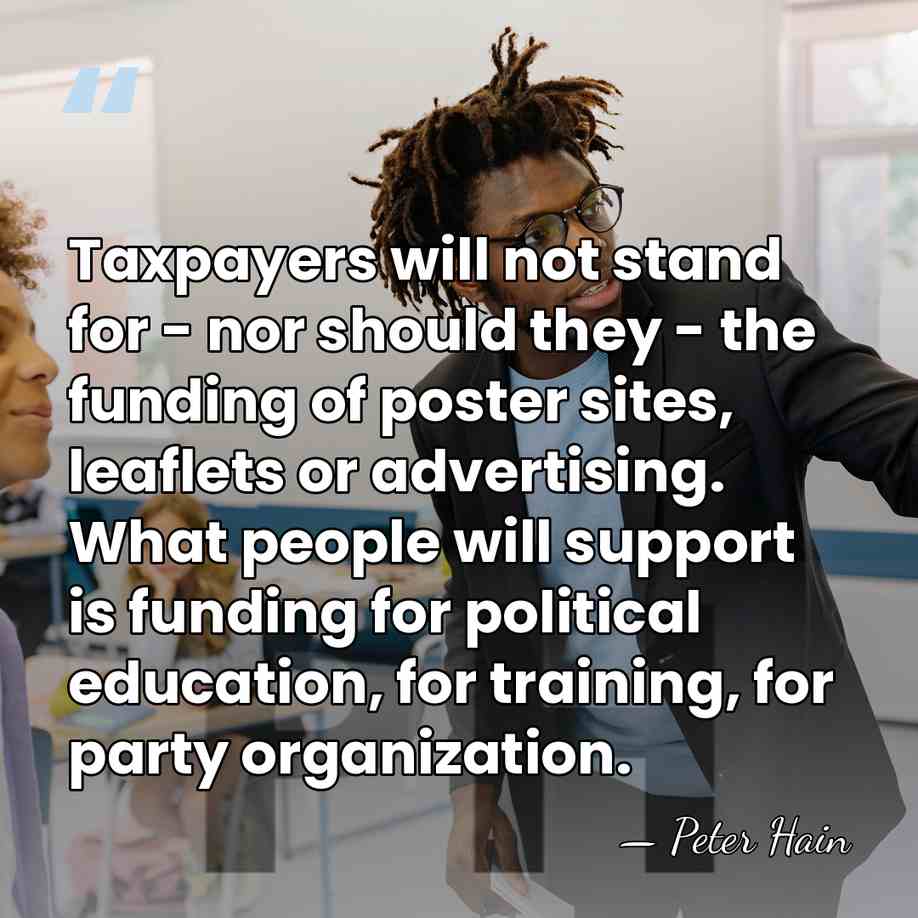 Taxpayers will not stand for - nor should they - the funding&hellip; - Peter Hain