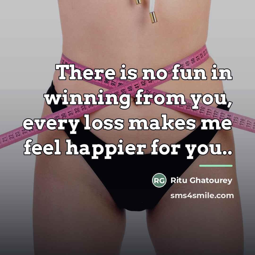 “There is no fun in winning from you, every loss…” quote by Ritu Ghatourey