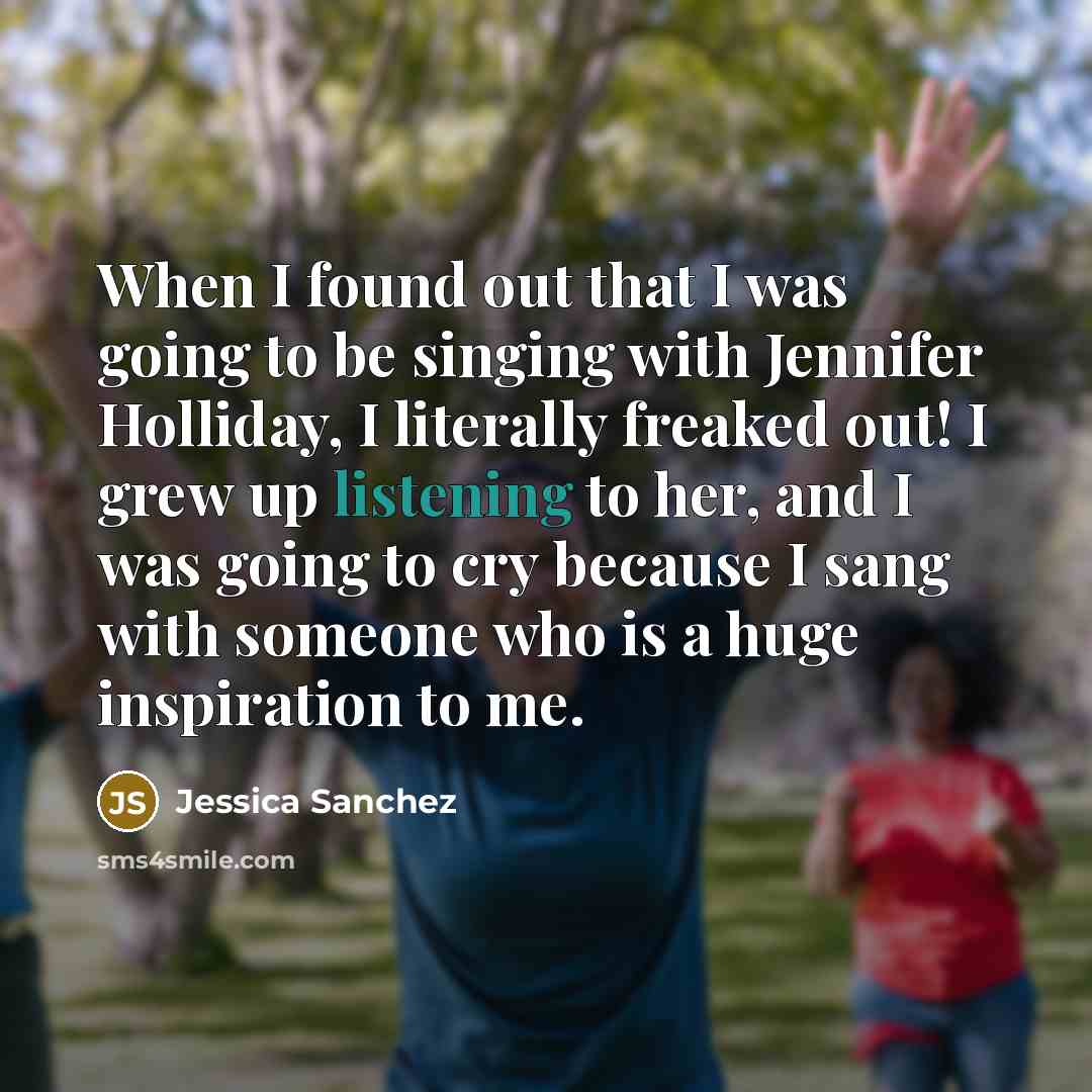 “When I found out that I was going to be…” quote by Jessica Sanchez