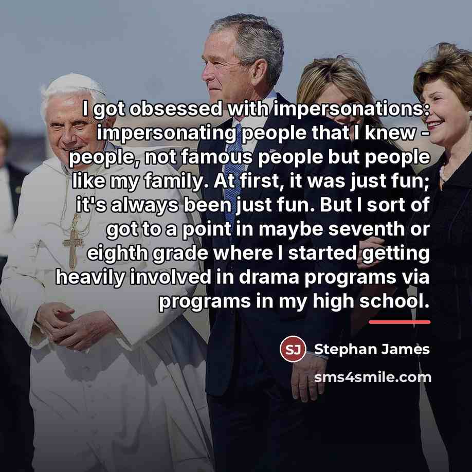 “I got obsessed with impersonations: impersonating people that I knew…” quote by Stephan James
