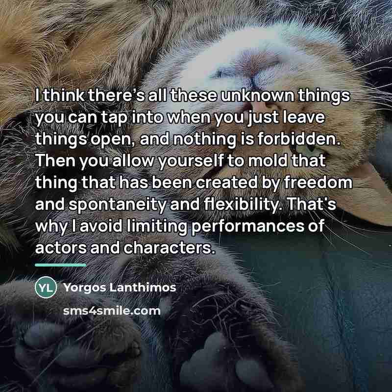 “I think there's all these unknown things you can tap…” quote by Yorgos Lanthimos