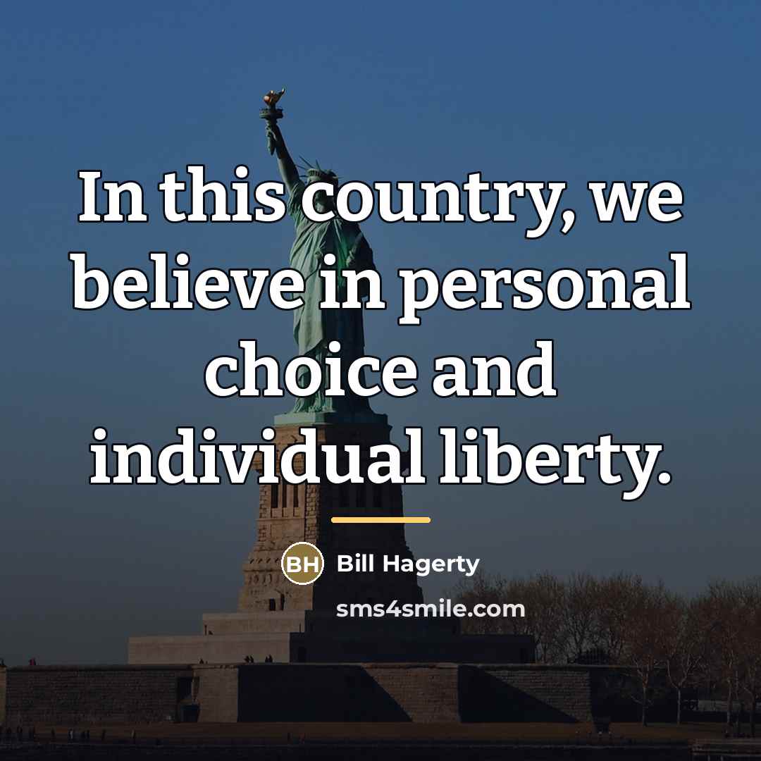 “In this country, we believe in personal choice and individual…” quote by Bill Hagerty