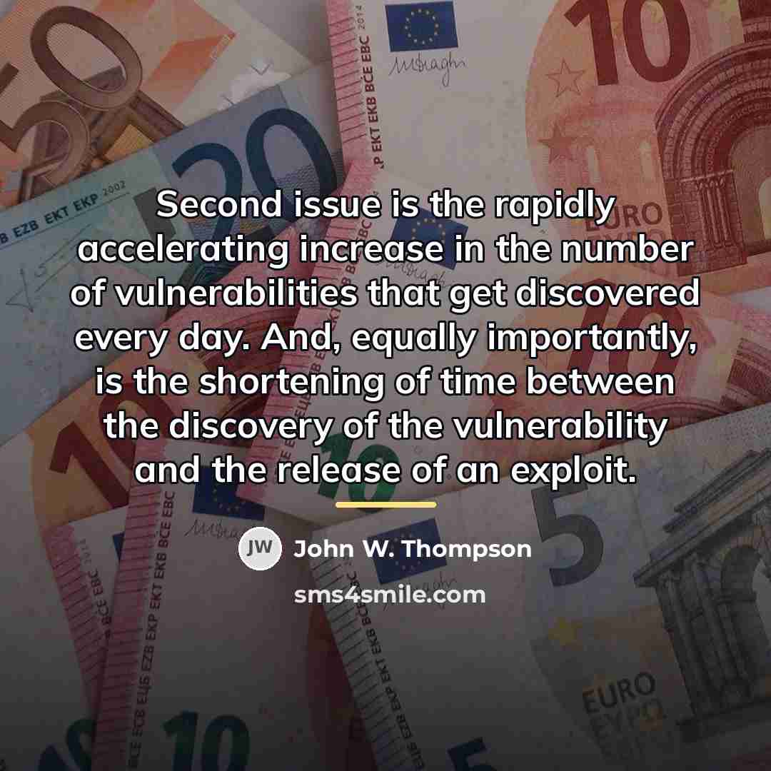 “Second issue is the rapidly accelerating increase in the number…” quote by John W. Thompson