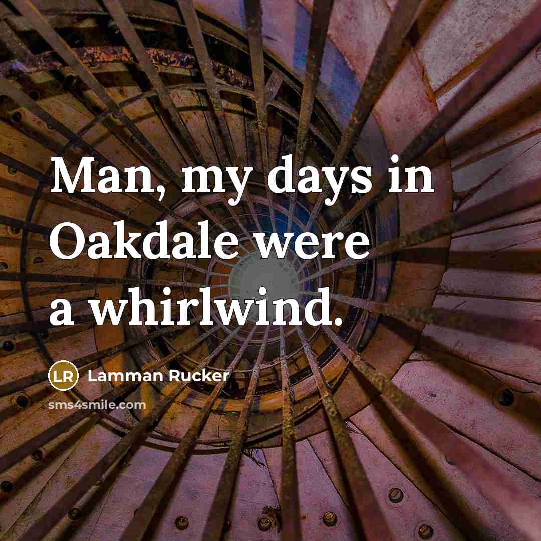 “Man, my days in Oakdale were a whirlwind.…” quote by Lamman Rucker