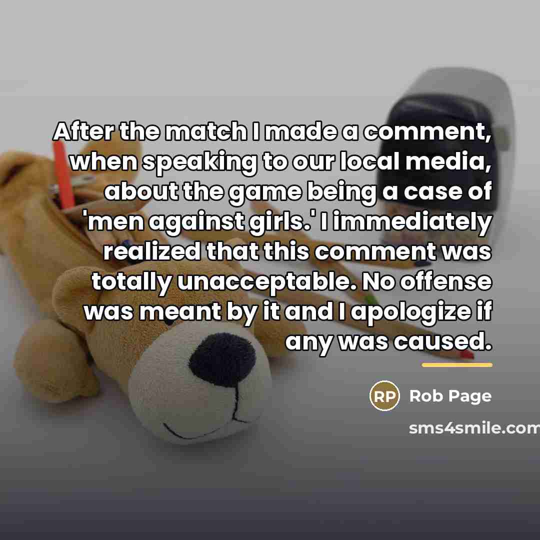 “After the match I made a comment, when speaking to…” quote by Rob Page