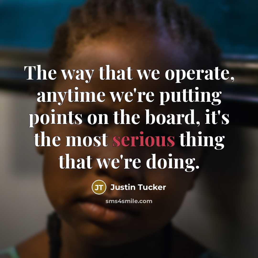 “The way that we operate, anytime we're putting points on…” quote by Justin Tucker