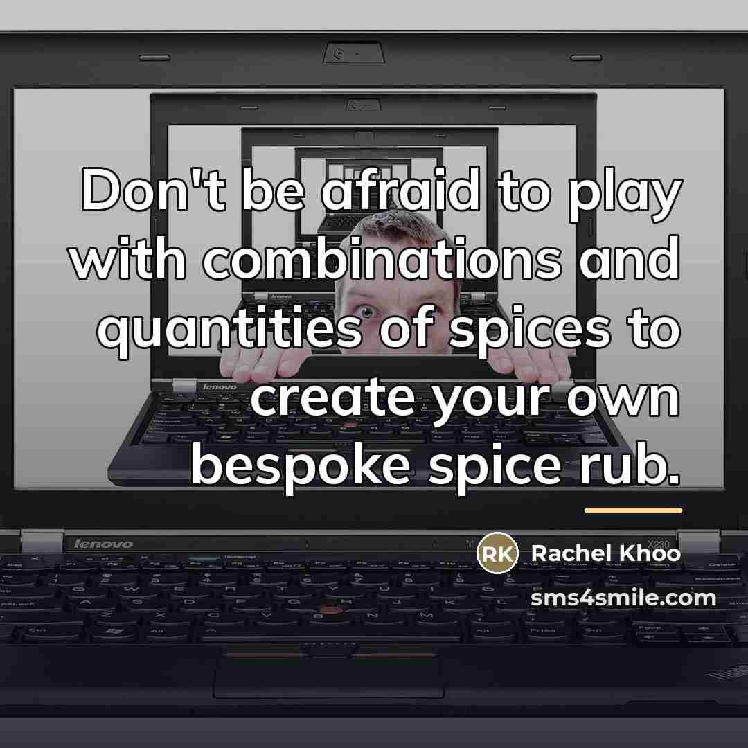 “Don't be afraid to play with combinations and quantities of…” quote by Rachel Khoo