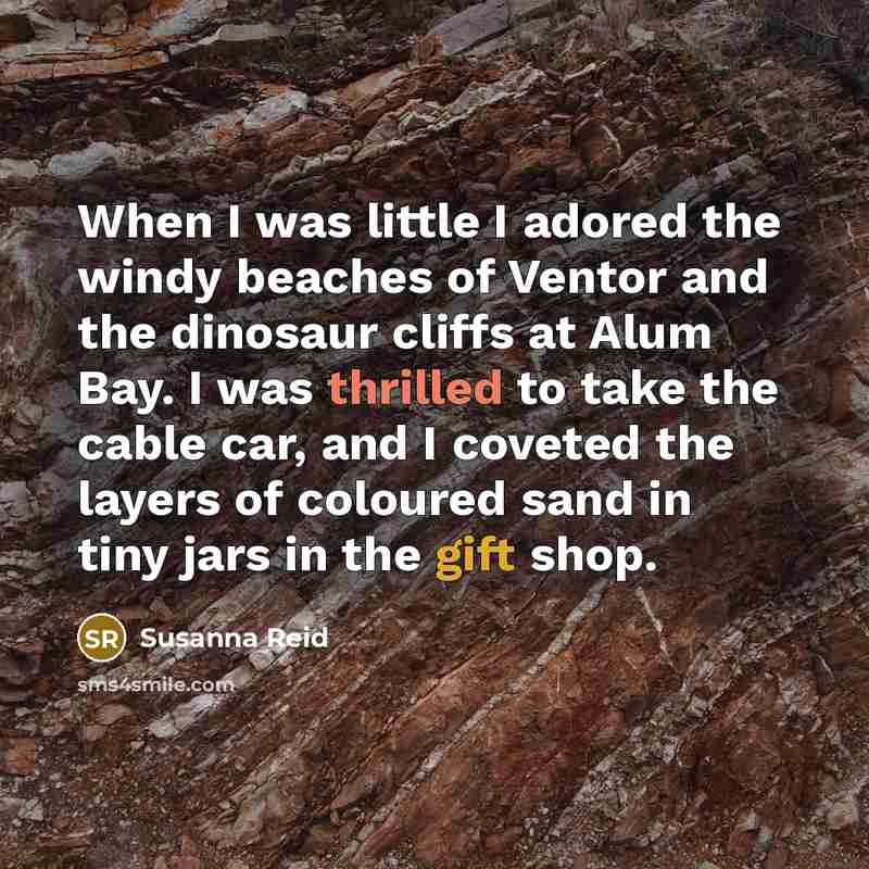 “When I was little I adored the windy beaches of…” quote by Susanna Reid