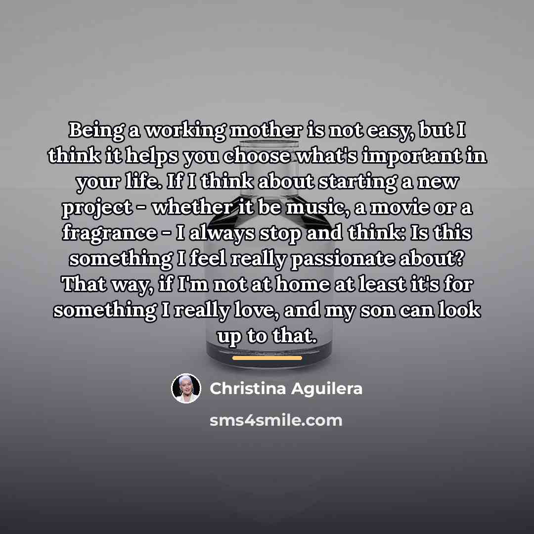 “Being a working mother is not easy, but I think…” quote by Christina Aguilera