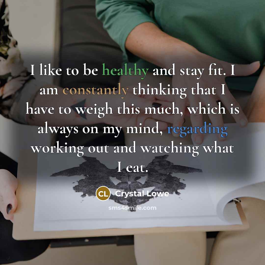 “I like to be healthy and stay fit. I am…” quote by Crystal Lowe