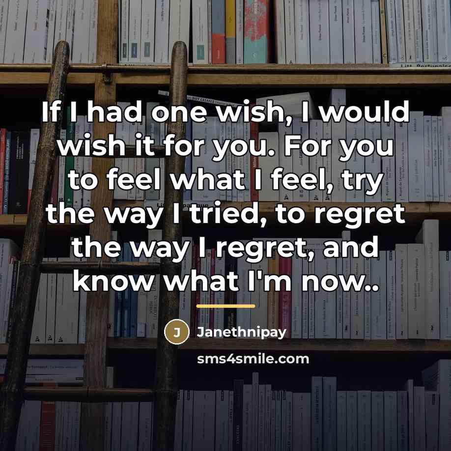 “If I had one wish, I would wish it for…” quote by Janethnipay