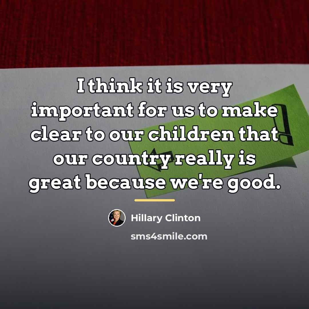 “I think it is very important for us to make…” quote by Hillary Clinton