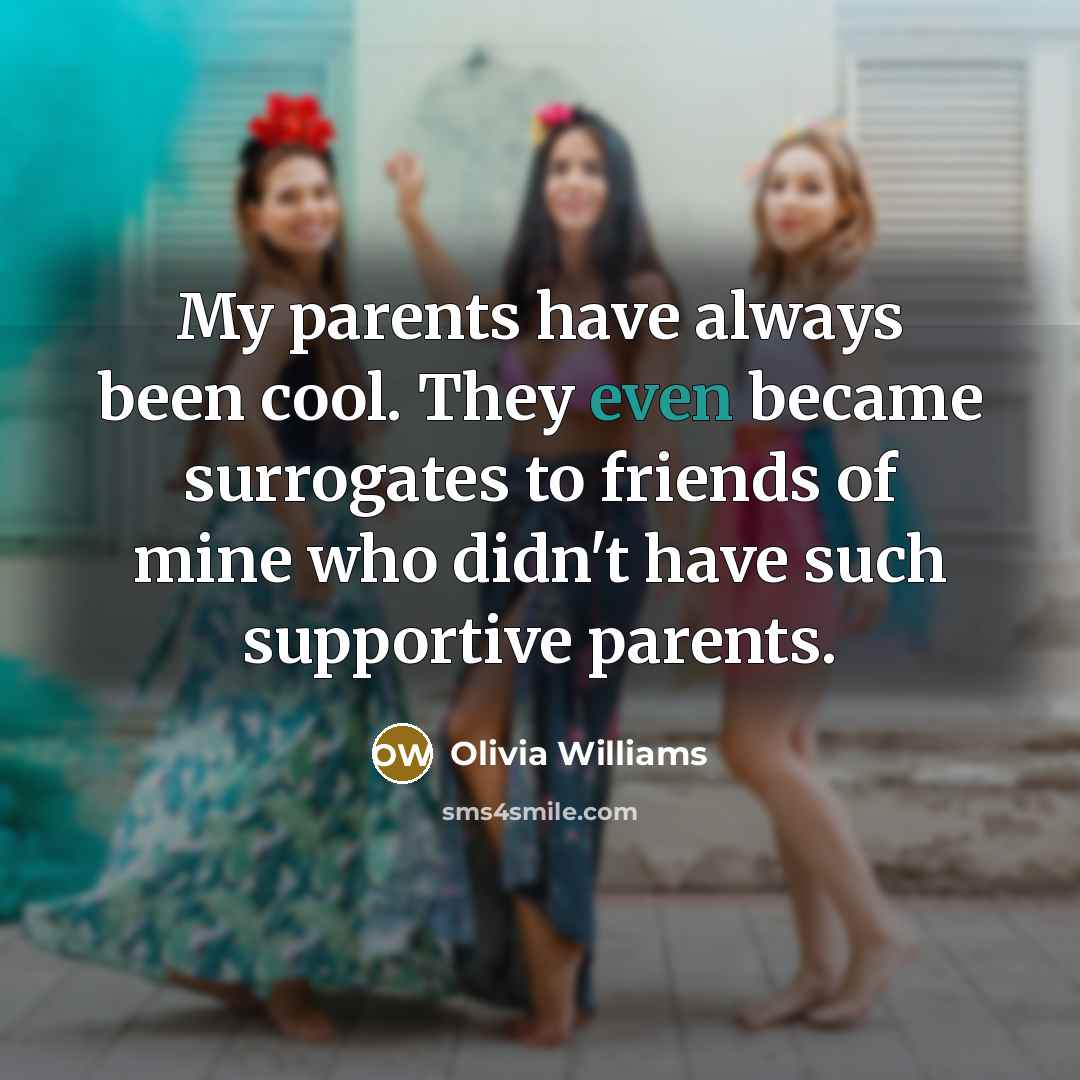 “My parents have always been cool. They even became surrogates…” quote by Olivia Williams
