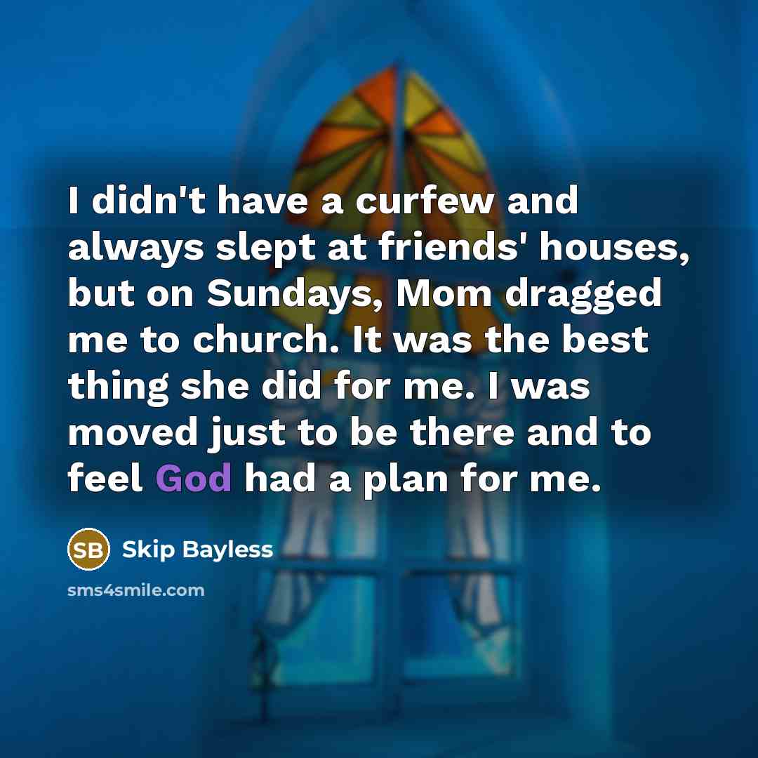“I didn't have a curfew and always slept at friends'…” quote by Skip Bayless