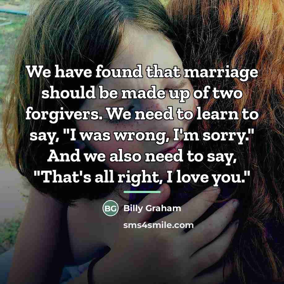 “We have found that marriage should be made up of…” quote by Billy Graham