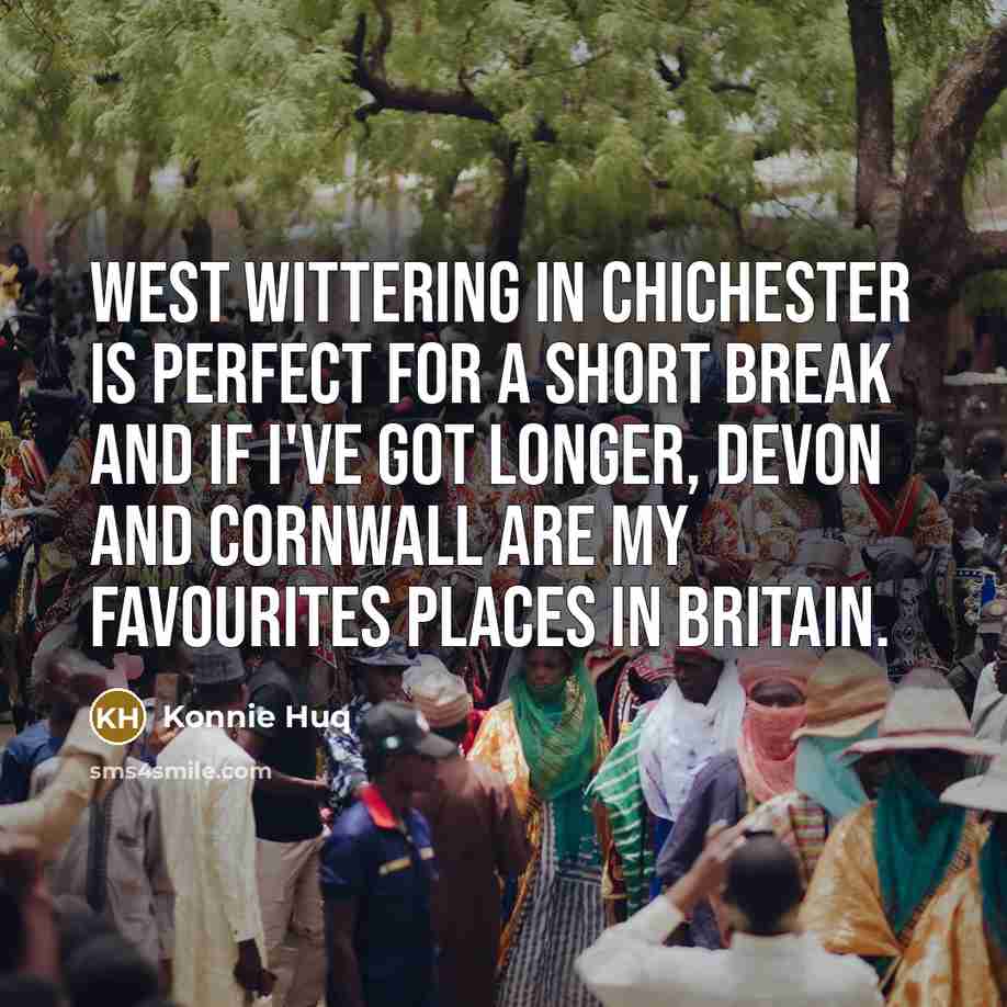 “West Wittering in Chichester is perfect for a short break…” quote by Konnie Huq