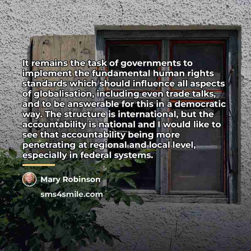 “It remains the task of governments to implement the fundamental…” quote by Mary Robinson