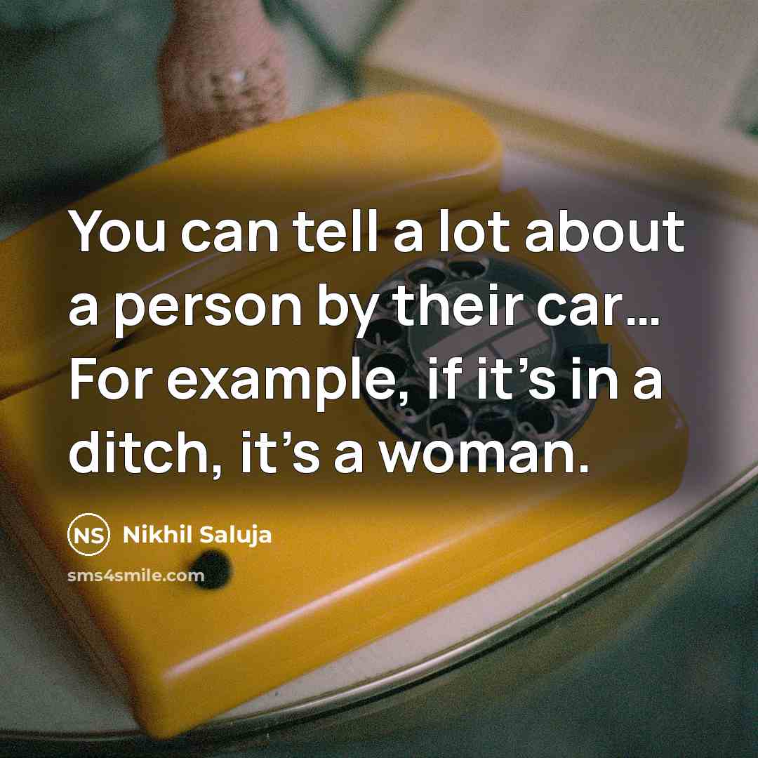 “You can tell a lot about a person by their…” quote by Nikhil Saluja
