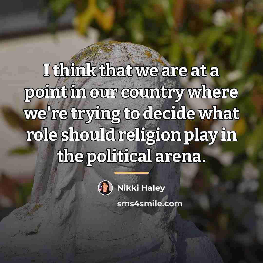 “I think that we are at a point in our…” quote by Nikki Haley