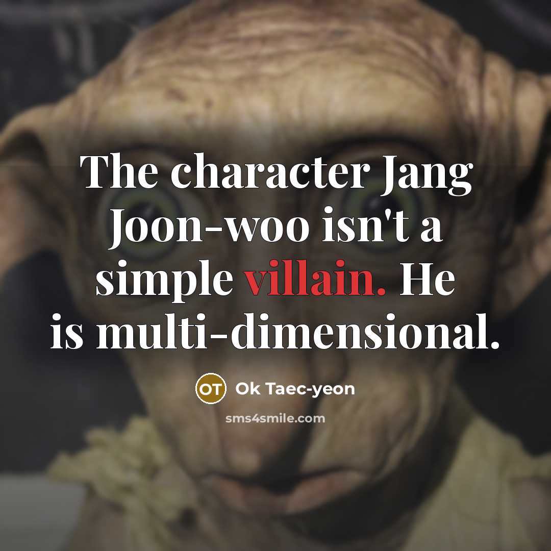 “The character Jang Joon-woo isn't a simple villain. He is…” quote by Ok Taec-yeon