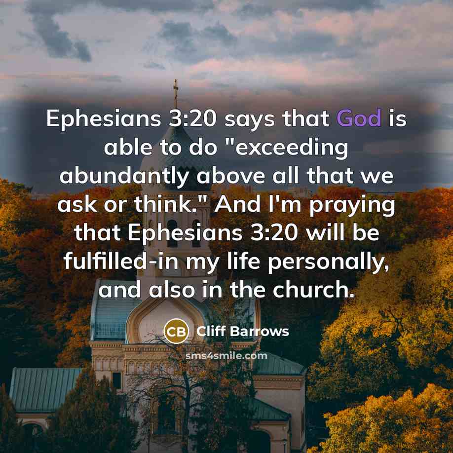 “Ephesians 3:20 says that God is able to do "exceeding…” quote by Cliff Barrows