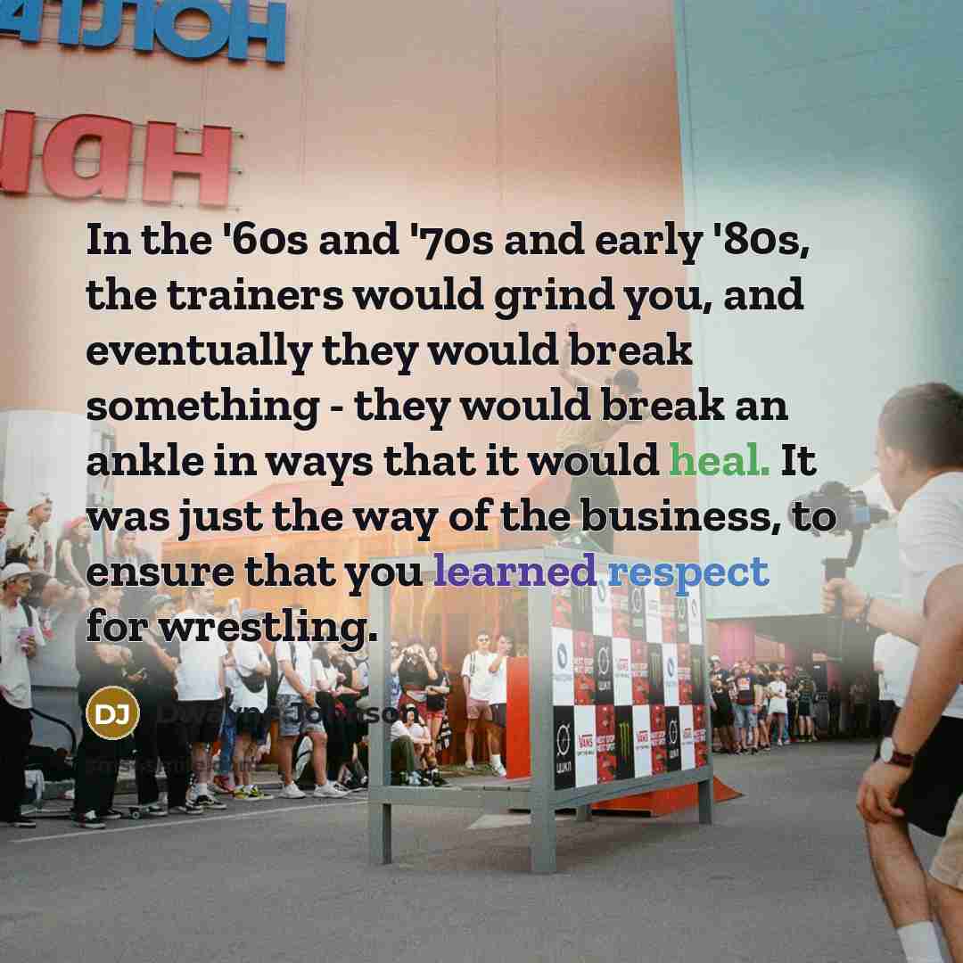 “In the '60s and '70s and early '80s, the trainers…” quote by Dwayne Johnson