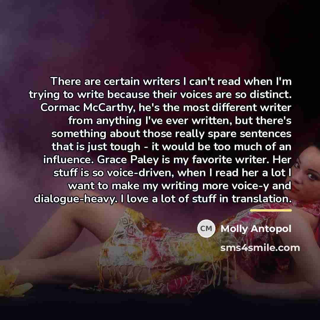“There are certain writers I can't read when I'm trying…” quote by Molly Antopol