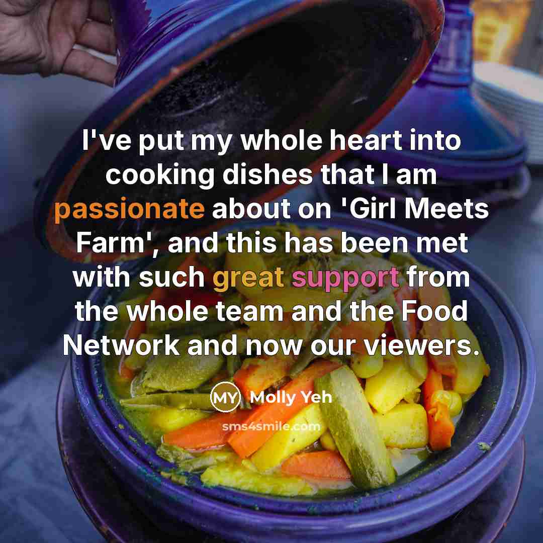 “I've put my whole heart into cooking dishes that I…” quote by Molly Yeh