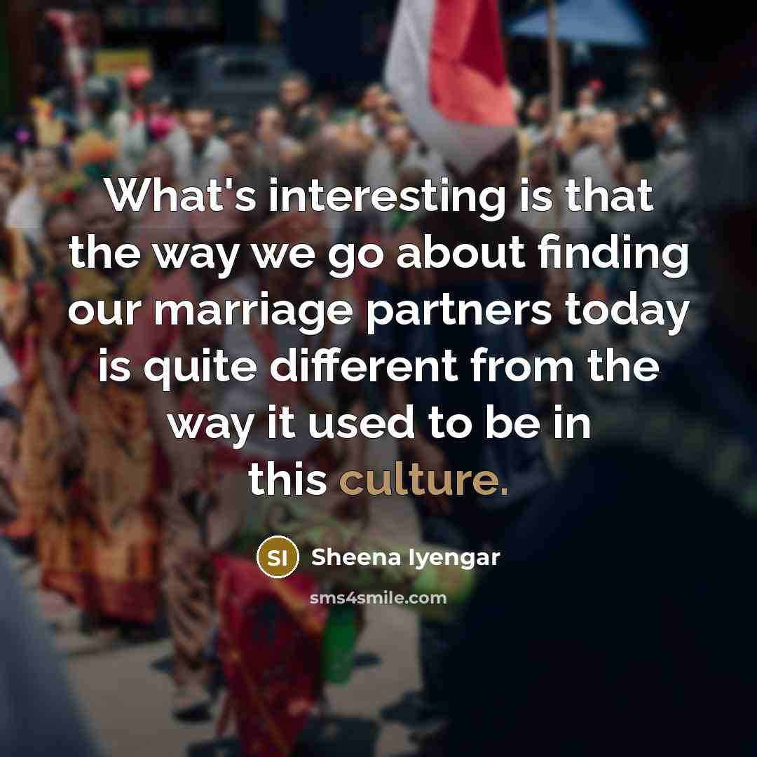 “What's interesting is that the way we go about finding…” quote by Sheena Iyengar