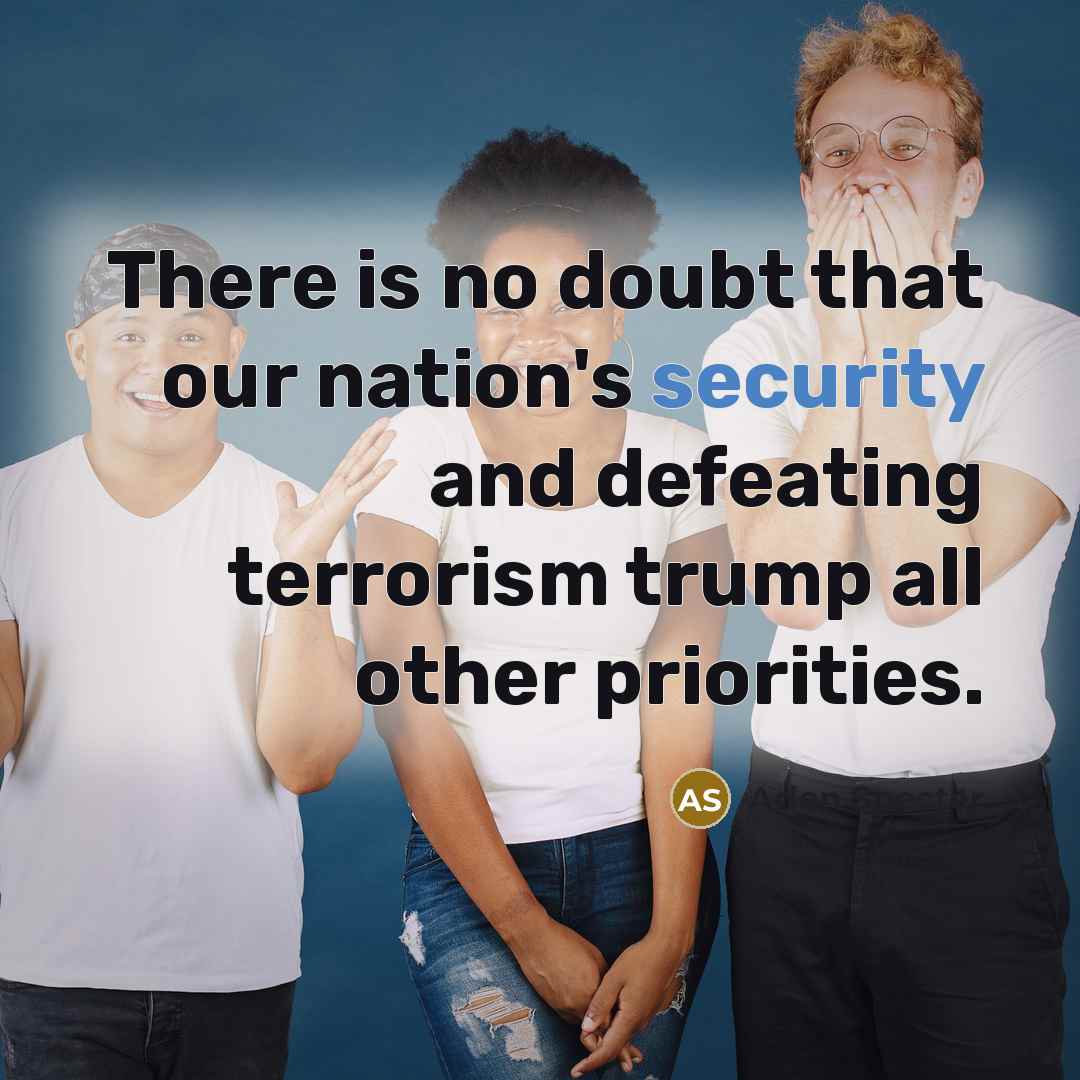 “There is no doubt that our nation's security and defeating…” quote by Arlen Specter
