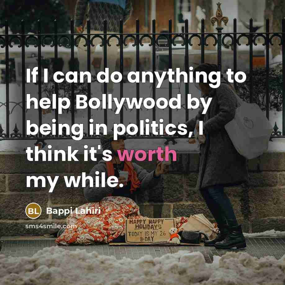 “If I can do anything to help Bollywood by being…” quote by Bappi Lahiri