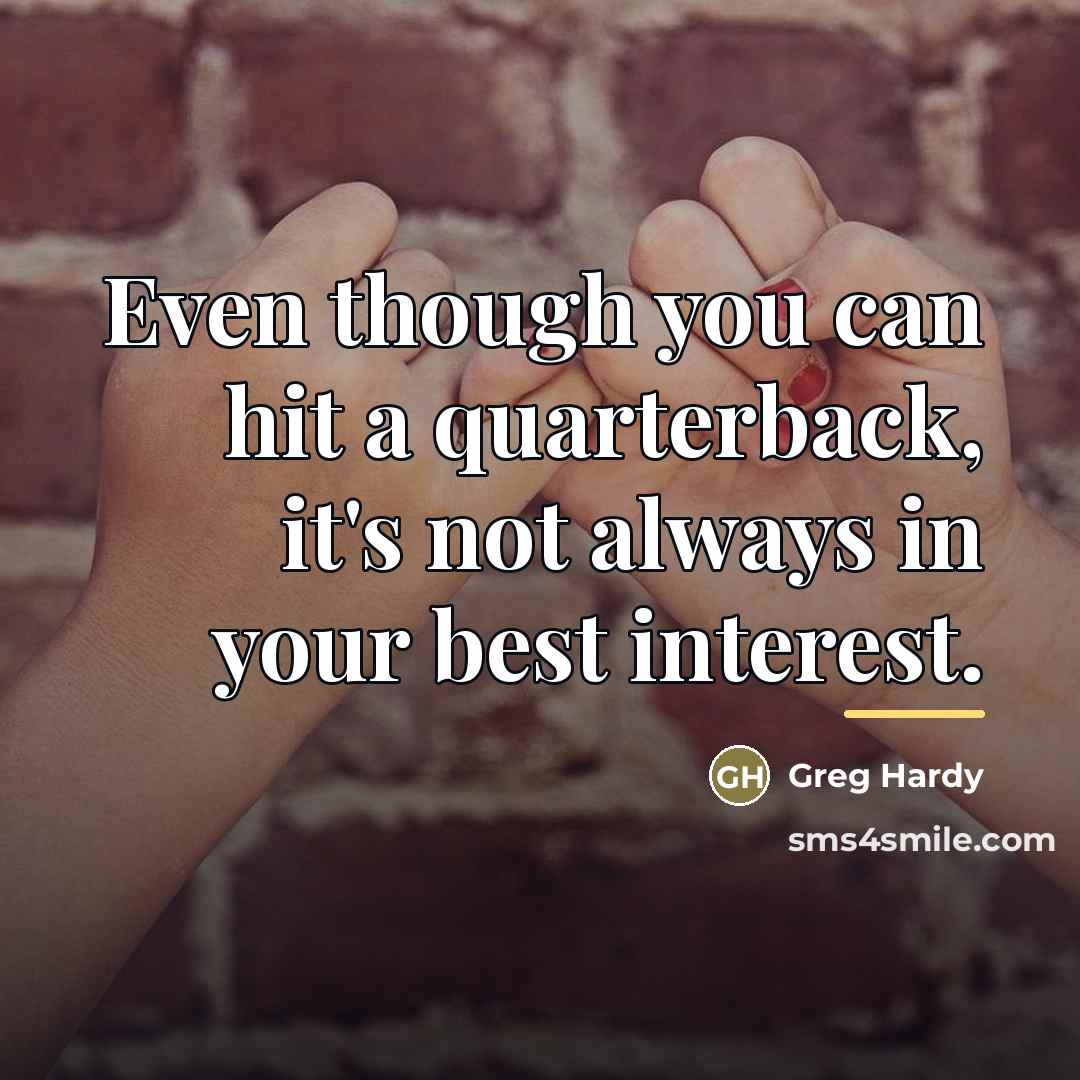“Even though you can hit a quarterback, it's not always…” quote by Greg Hardy