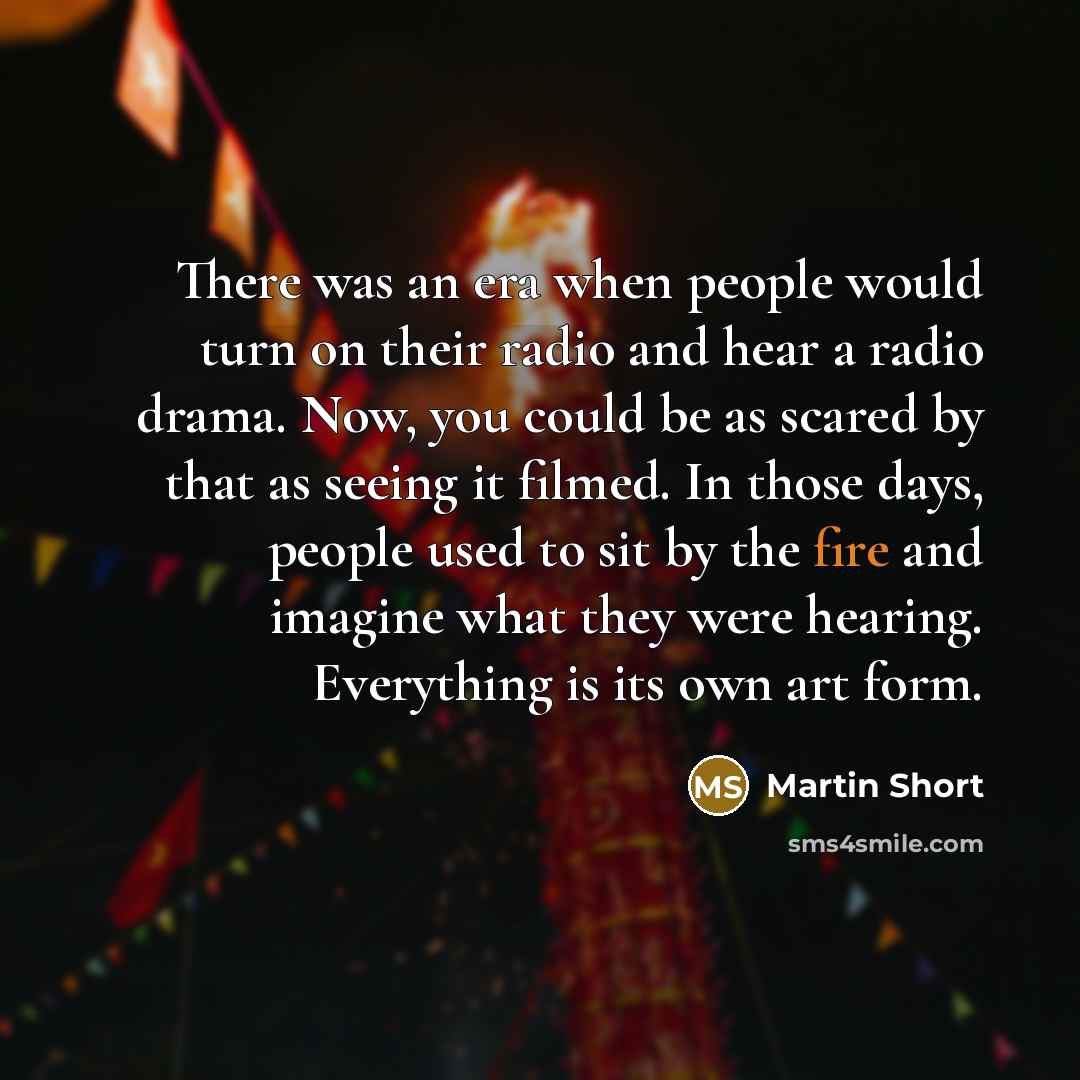 “There was an era when people would turn on their…” quote by Martin Short