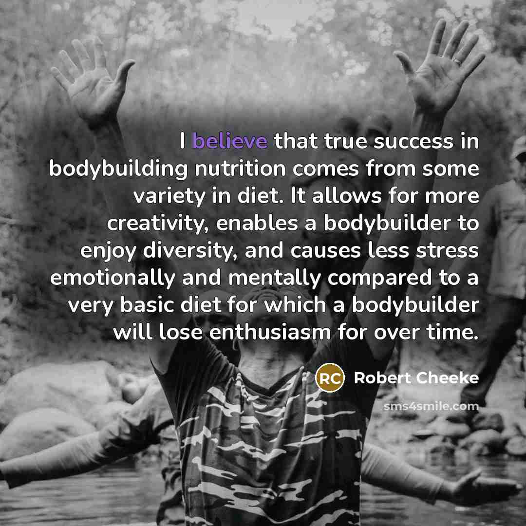 “I believe that true success in bodybuilding nutrition comes from…” quote by Robert Cheeke