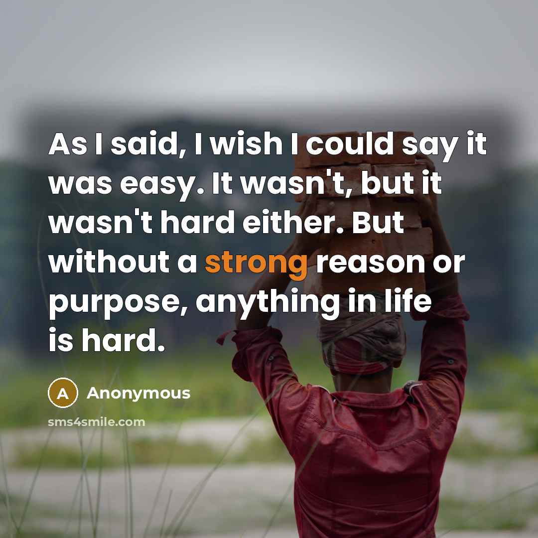 “As I said, I wish I could say it was…” quote by Anonymous